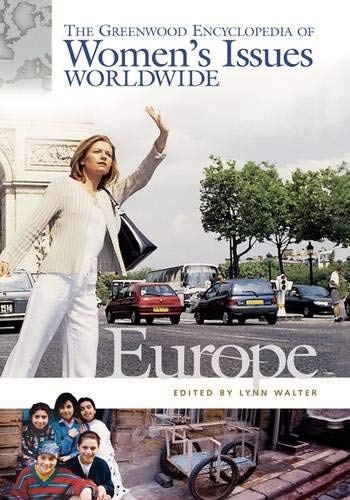 9780313318559: Greenwood Encyclopedia of Women's Issues Worldwide Europe