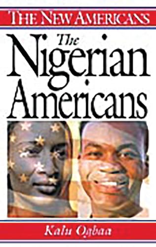 Stock image for The Nigerian Americans for sale by Better World Books
