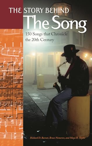 Stock image for The Story Behind the Song: 150 Songs that Chronicle the 20th Century for sale by Blue Vase Books