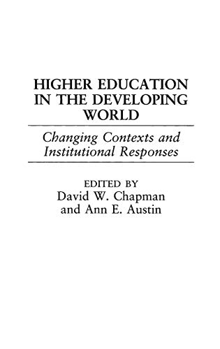 Beispielbild fr Higher Education in the Developing World: Changing Contexts and Institutional Responses zum Verkauf von Robinson Street Books, IOBA
