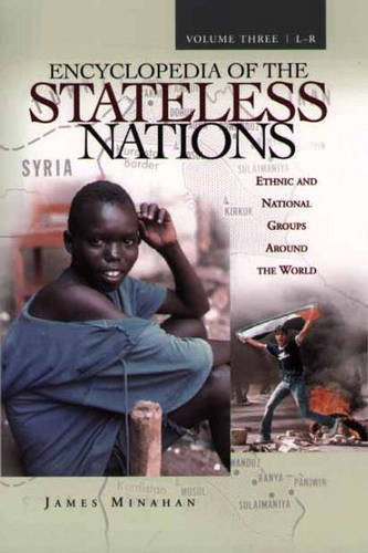 Beispielbild fr Encyclopedia of the Stateless Nations : Ethnic and National Groups Around the World zum Verkauf von Better World Books
