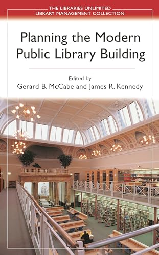 Beispielbild fr Planning the Modern Public Library Building zum Verkauf von ThriftBooks-Atlanta