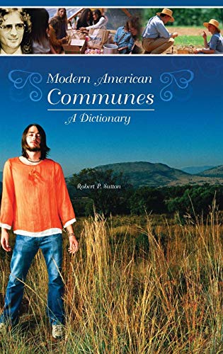Imagen de archivo de Modern American Communes: A Dictionary a la venta por ThriftBooks-Atlanta