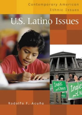 Stock image for U.S. Latino Issues (Contemporary American Ethnic Issues) for sale by The Book Spot