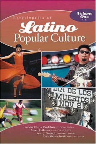 Imagen de archivo de Encyclopedia of Latino Popular Culture. (Two Volume Set) a la venta por Montana Book Company