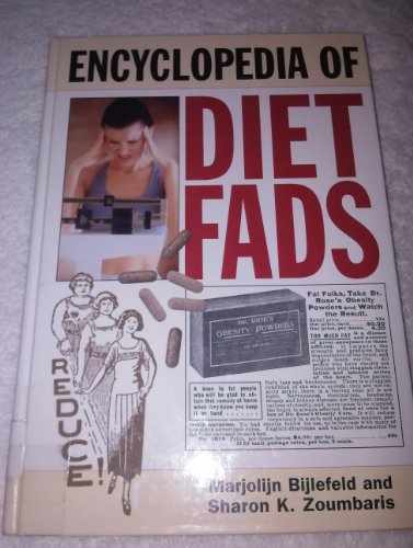Beispielbild fr Encyclopedia of Diet Fads zum Verkauf von ThriftBooks-Dallas