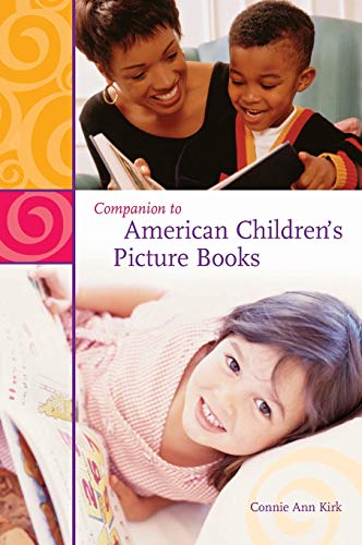 9780313322877: Companion to American Children's Picture Books