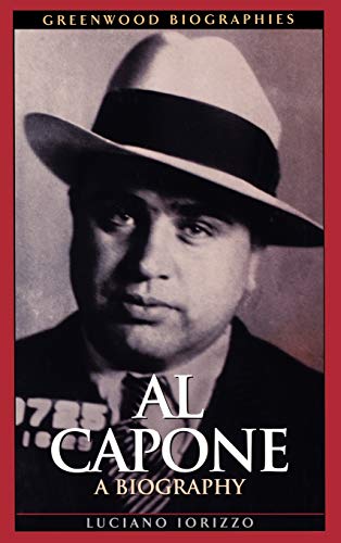9780313323171: Al Capone: A Biography