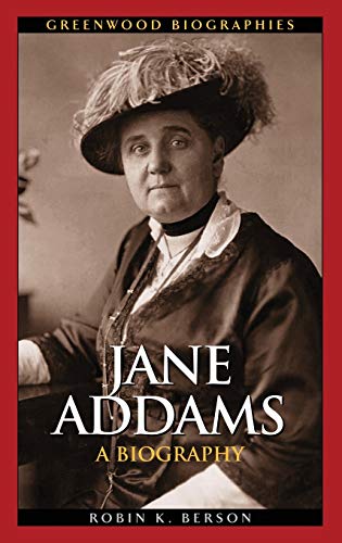 Imagen de archivo de Jane Addams : A Biography a la venta por Better World Books
