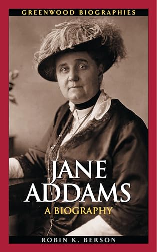 9780313323546: Jane Addams: A Biography