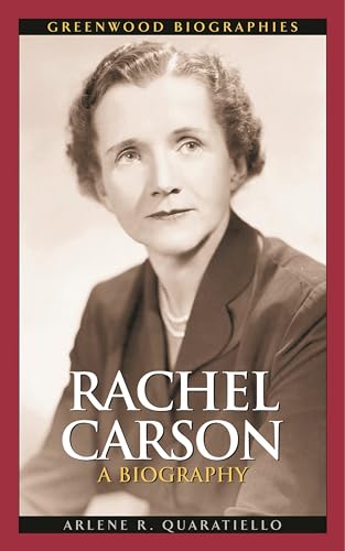 9780313323881: Rachel Carson: A Biography (Greenwood Biographies)