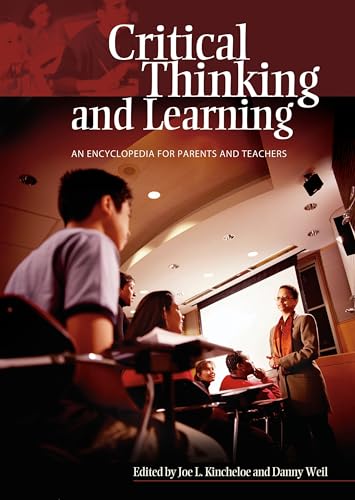 Stock image for Critical Thinking and Learning: An Encyclopedia for Parents and Teachers for sale by suffolkbooks