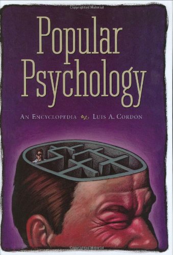 9780313324574: Popular Psychology: An Encyclopedia