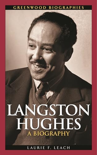 Stock image for Langston Hughes : A Biography for sale by Better World Books