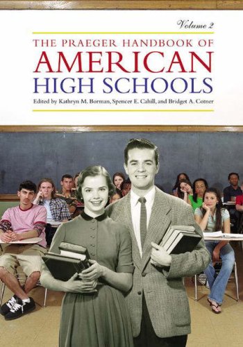 Stock image for The Praeger Handbook of American High Schools [4 volumes] (v. 1-4) for sale by suffolkbooks