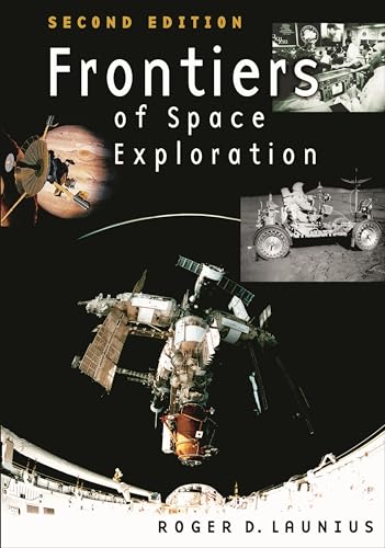 Beispielbild fr Frontiers of Space Exploration zum Verkauf von Better World Books