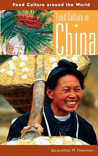 Stock image for Food Culture in China (Food Culture around the World) for sale by Wonder Book