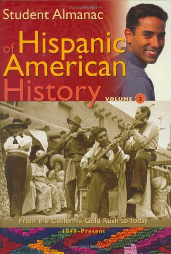 Beispielbild fr Student Almanac of Hispanic American History zum Verkauf von Better World Books