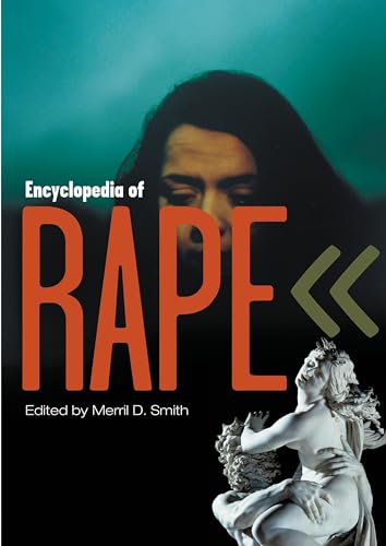 Imagen de archivo de Encyclopedia of Rape a la venta por Better World Books