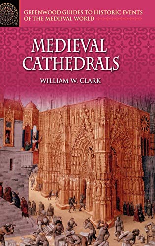 9780313326936: Overview: The History Of Cathedrals As Social History Pa (Greenwood Guides to Historic Events of the Medieval World)
