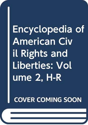 Beispielbild fr Encyclopedia of American Civil Rights and Liberties zum Verkauf von Better World Books
