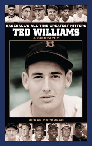 Stock image for Ted Williams : A Biography for sale by Better World Books
