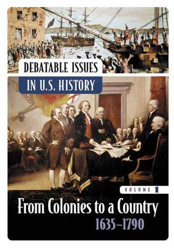 Stock image for Debatable Issues in U.S. History: 001 (Middle School Reference) for sale by Discover Books