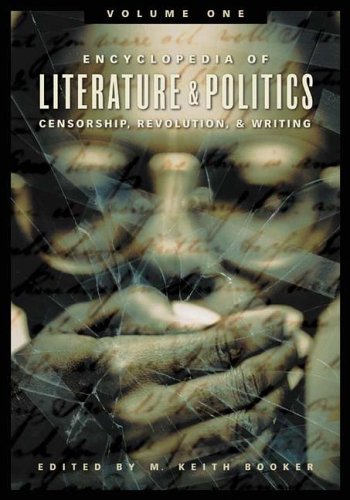 Beispielbild fr Encyclopedia of Literature and Politics: Censorship, Revolution, and Writing: Volume 1: A-G zum Verkauf von ThriftBooks-Dallas