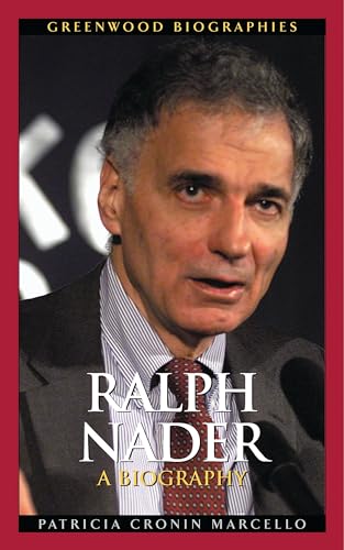 Stock image for Ralph Nader: A Biography (Greenwood Biographies) for sale by Gulf Coast Books