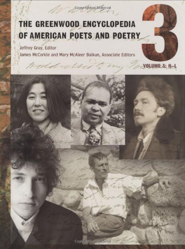 Imagen de archivo de The Greenwood Encyclopedia of American Poets and Poetry a la venta por Better World Books