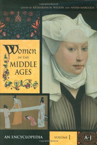 Stock image for Women in the Middle Ages: An Encyclopedia [2 volumes] for sale by suffolkbooks