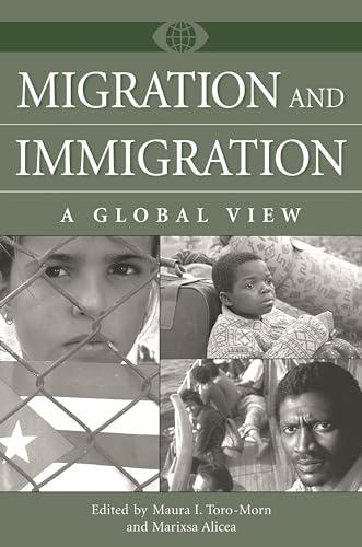 Stock image for Migration and Immigration : A Global View for sale by Better World Books