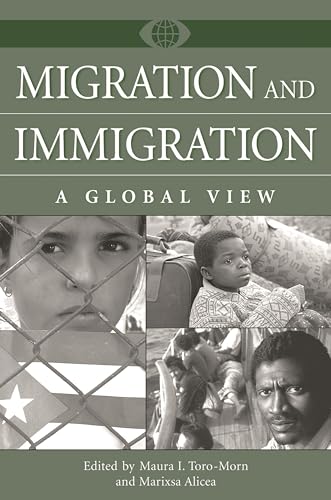 Stock image for Migration and Immigration: A Global View (A World View of Social Issues) for sale by SecondSale