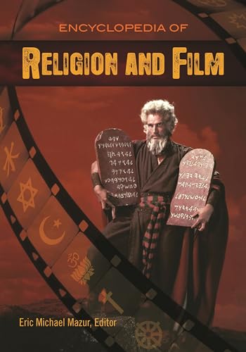 Beispielbild fr Encyclopedia of Religion and Film zum Verkauf von suffolkbooks