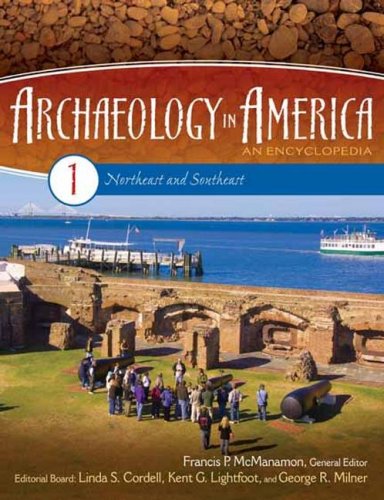 Stock image for Archaeology in America An Encyclopedia Volume 1: Northeast and Southeast for sale by Michener & Rutledge Booksellers, Inc.