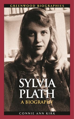 9780313332142: Sylvia Plath: A Biography