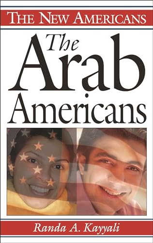 Stock image for The Arab Americans for sale by Better World Books