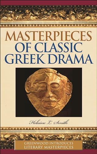 Beispielbild fr Masterpieces of Classic Greek Drama zum Verkauf von Better World Books