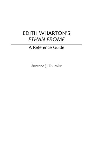 Stock image for Edith Wharton's Ethan Frome: A Reference Guide for sale by Hay-on-Wye Booksellers