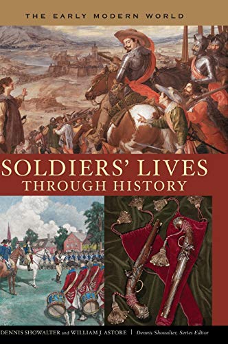 Imagen de archivo de Soldiers' Lives through History - The Early Modern World. a la venta por Yushodo Co., Ltd.