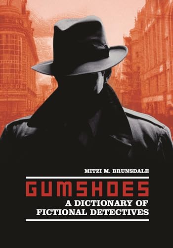 Beispielbild fr Gumshoes : A Dictionary of Fictional Detectives zum Verkauf von Better World Books