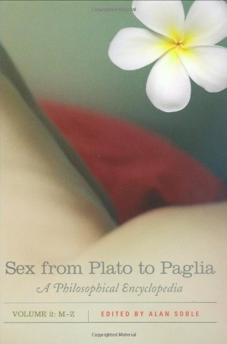 Beispielbild fr Sex from Plato to Paglia: A Philosophical Encyclopedia, Volume II: M-Z zum Verkauf von ThriftBooks-Dallas