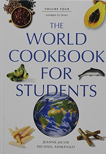 Beispielbild fr The World Cookbook for Students: Namibia to Spain (4) zum Verkauf von -OnTimeBooks-