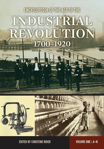 Imagen de archivo de Encyclopedia of the Age of the Industrial Revolution: 1700-1920 a la venta por Revaluation Books