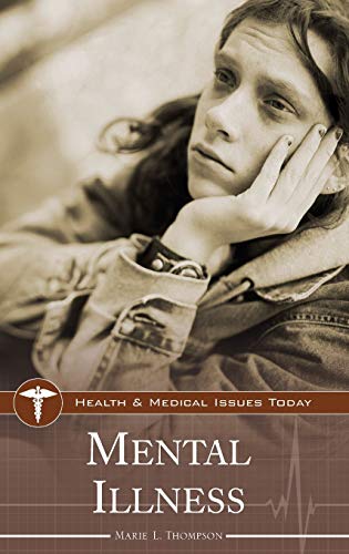 Imagen de archivo de Mental Illness a la venta por Better World Books