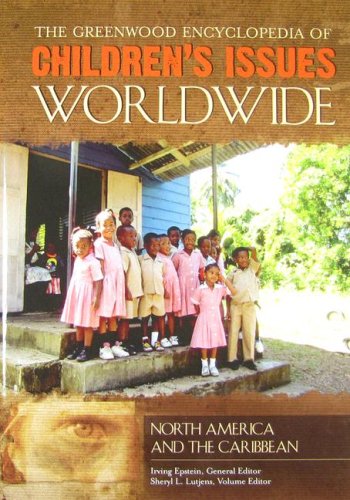Stock image for The Greenwood Encyclopedia of Children's Issues Worldwide for sale by Better World Books: West