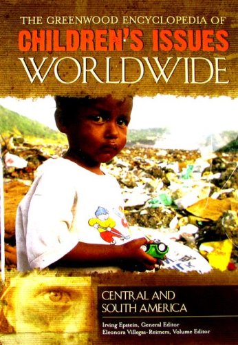 Beispielbild fr The Greenwood Encyclopedia of Children's Issues Worldwide zum Verkauf von Better World Books: West