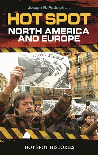 Beispielbild fr Hot Spot: North America and Europe zum Verkauf von Better World Books
