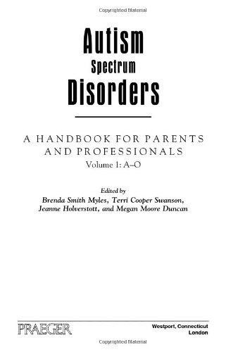 9780313336324: Autism Spectrum Disorders: A Handbook for Parents and Professionals