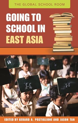 Stock image for Going to School in East Asia for sale by Better World Books: West